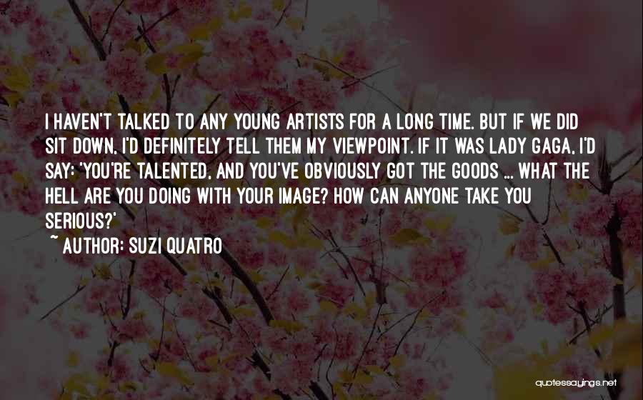 Suzi Quatro Quotes 2261161