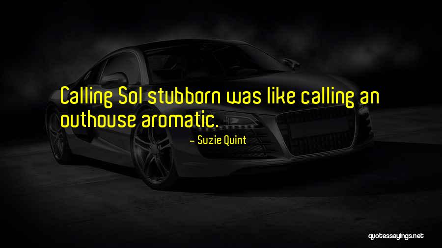 Suzie Quint Quotes 647207 Suzie Quint Quotes 647207