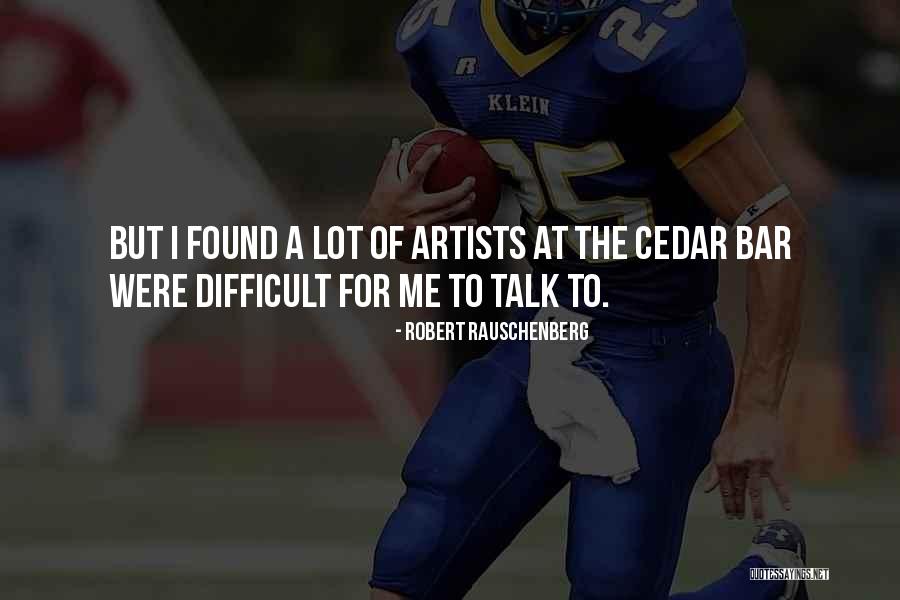 Suziey Blocks Quotes By Robert Rauschenberg Suziey Blocks Quotes By Robert Rauschenberg