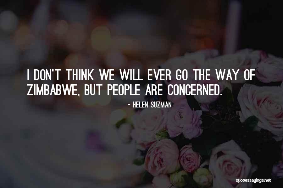 Suzman Quotes By Helen Suzman Suzman Quotes By Helen Suzman