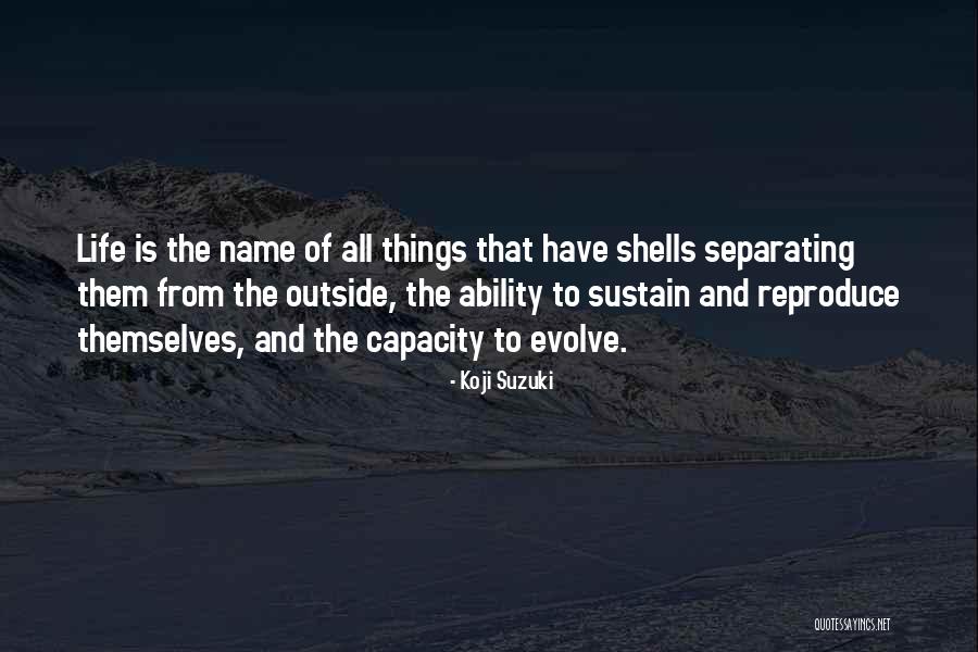 Suzuki Koji Quotes By Koji Suzuki Suzuki Koji Quotes By Koji Suzuki