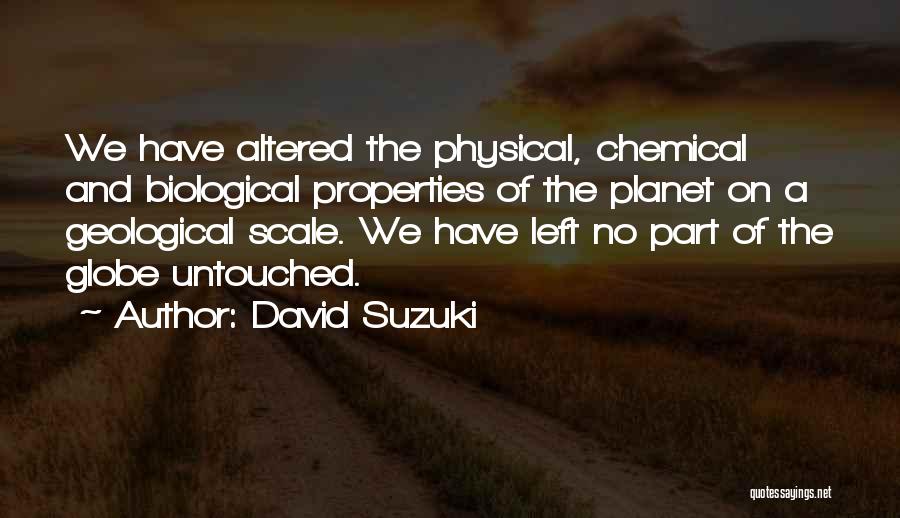 Suzuki Quotes By David Suzuki