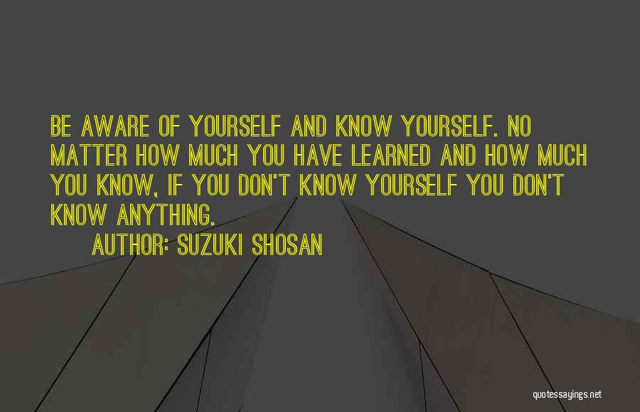 Suzuki Quotes By Suzuki Shosan