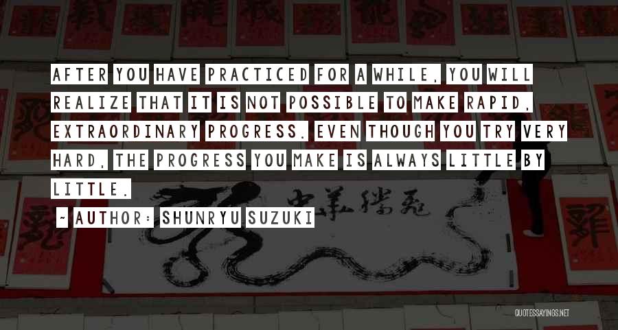 Suzuki Shunryu Quotes By Shunryu Suzuki