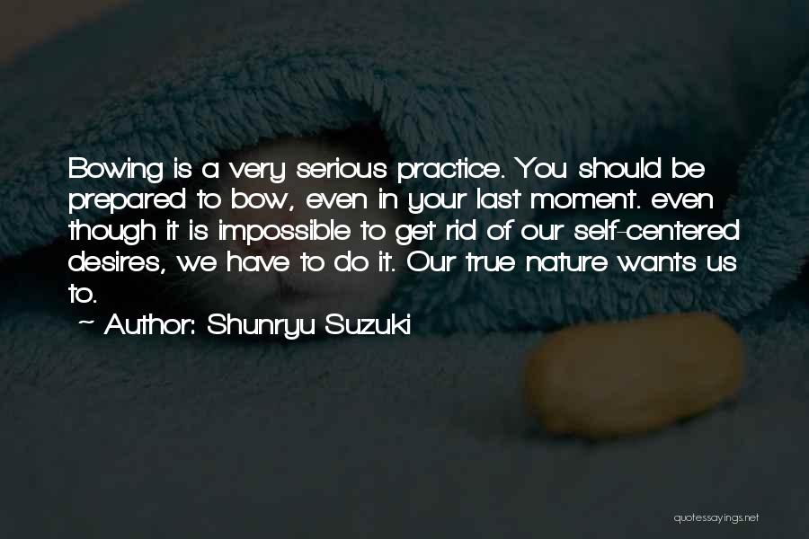 Suzuki Shunryu Quotes By Shunryu Suzuki