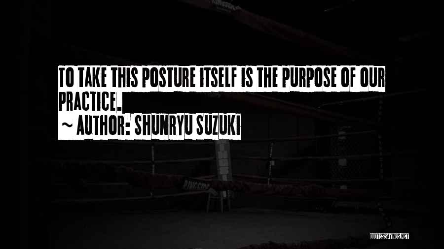 Suzuki Shunryu Quotes By Shunryu Suzuki