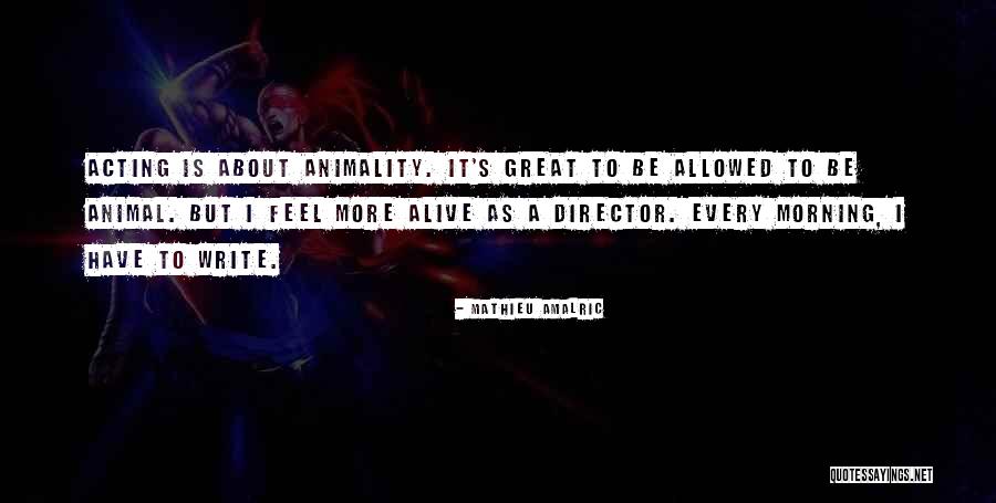 Suzuna Maid Quotes By Mathieu Amalric Suzuna Maid Quotes By Mathieu Amalric
