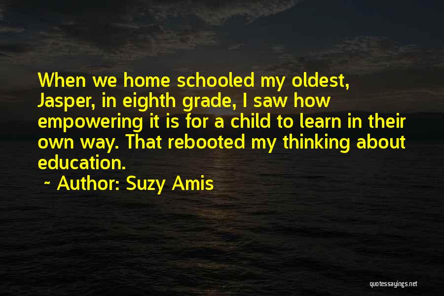 Suzy Amis Quotes 1135754