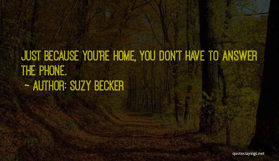 Suzy Becker Quotes 1456247