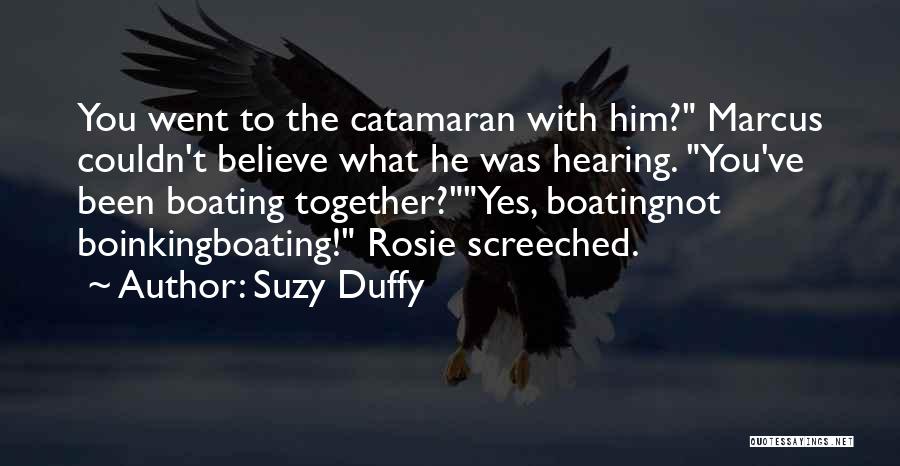 Suzy Duffy Quotes 1411906