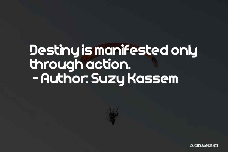 Suzy Kassem Quotes 104135