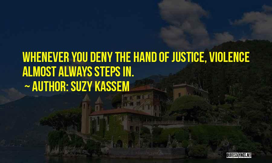 Suzy Kassem Quotes 1151946