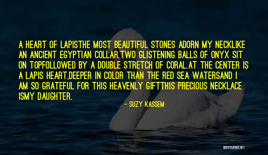 Suzy Kassem Quotes 117636