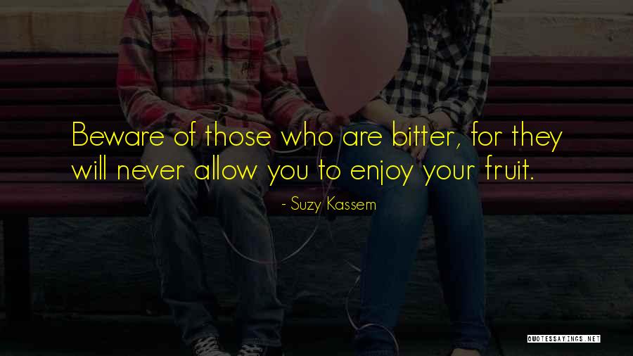 Suzy Kassem Quotes 1849208