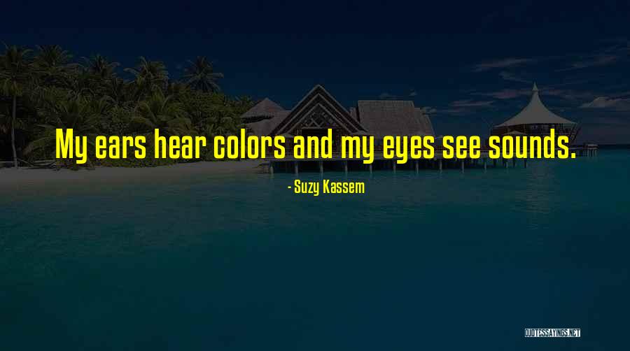 Suzy Kassem Quotes 340958