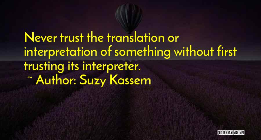 Suzy Kassem Quotes 530988