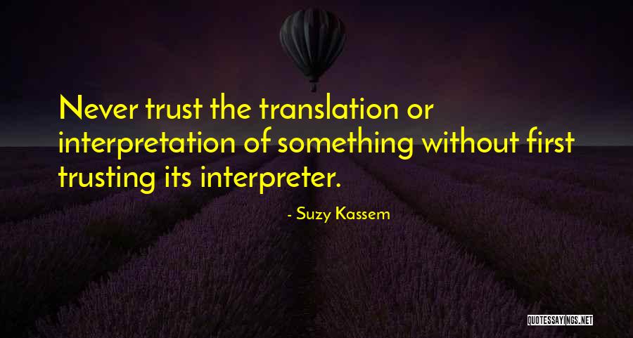 Suzy Kassem Quotes 530988