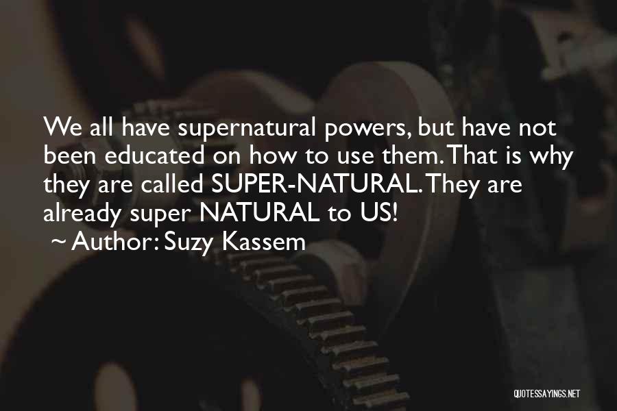 Suzy Kassem Quotes 772995