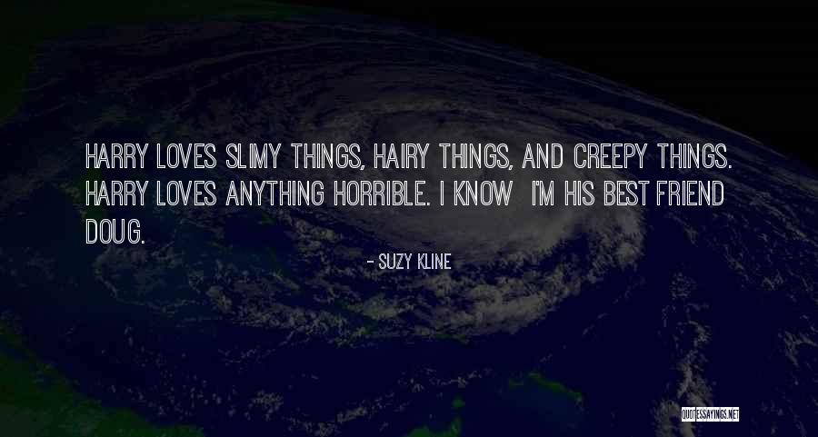 Suzy Kline Quotes 1621334 Suzy Kline Quotes 1621334