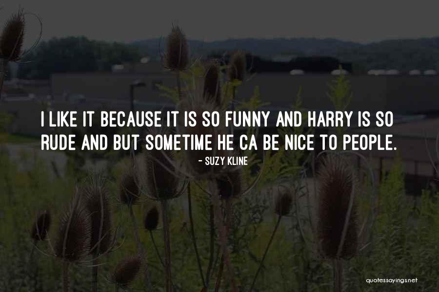 Suzy Kline Quotes 1872302 Suzy Kline Quotes 1872302