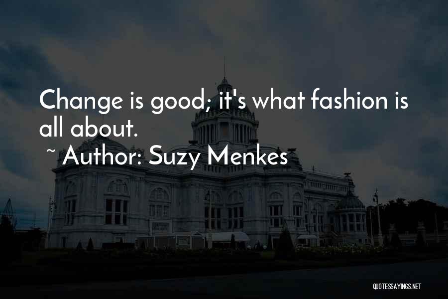 Suzy Menkes Quotes 394273
