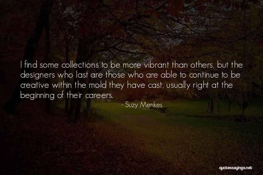 Suzy Menkes Quotes 863811