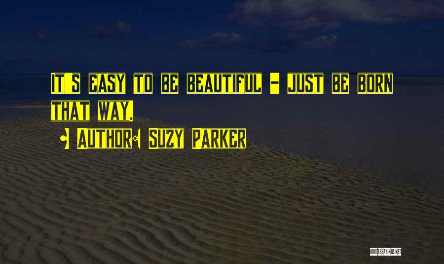 Suzy Parker Quotes 347921