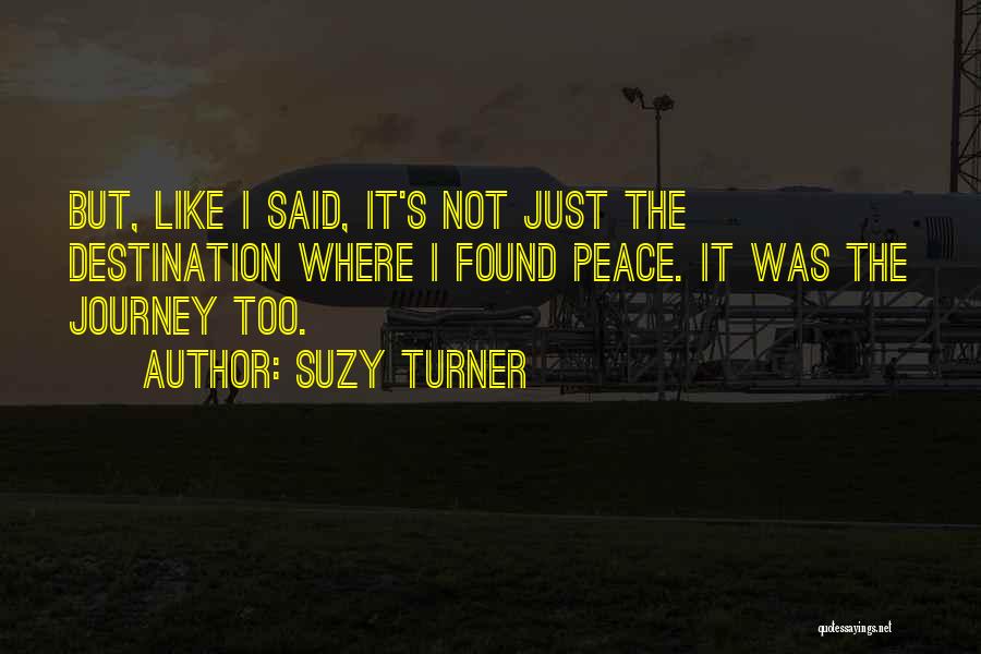 Suzy Quotes By Suzy Turner