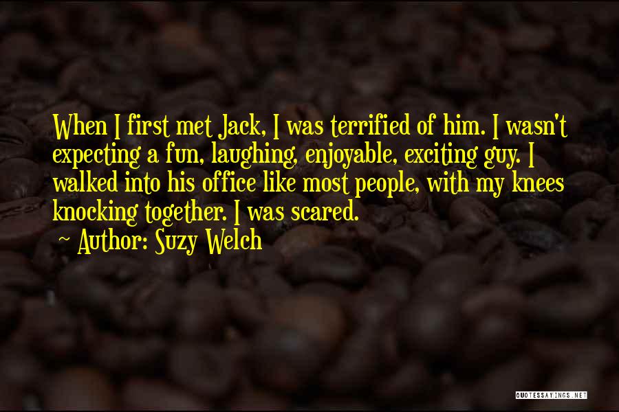 Suzy Welch Quotes 1109327