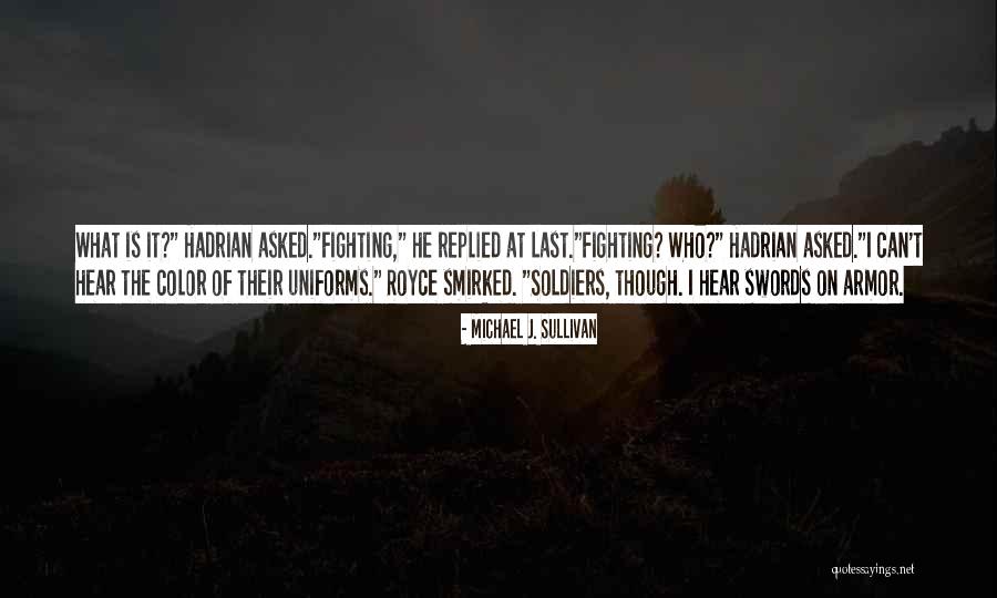 Suzzane Quotes By Michael J. Sullivan Suzzane Quotes By Michael J. Sullivan