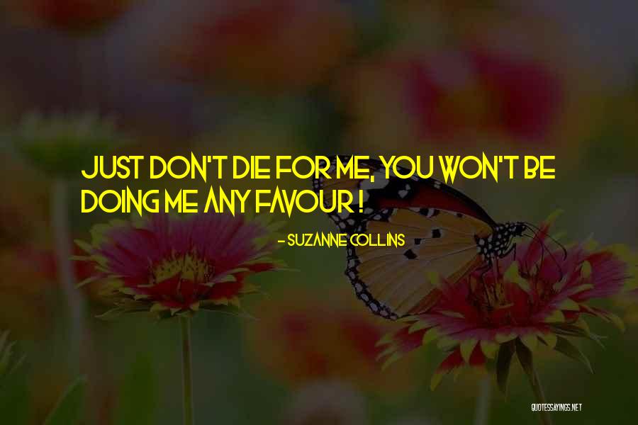 Suzzane Quotes By Suzanne Collins Suzzane Quotes By Suzanne Collins