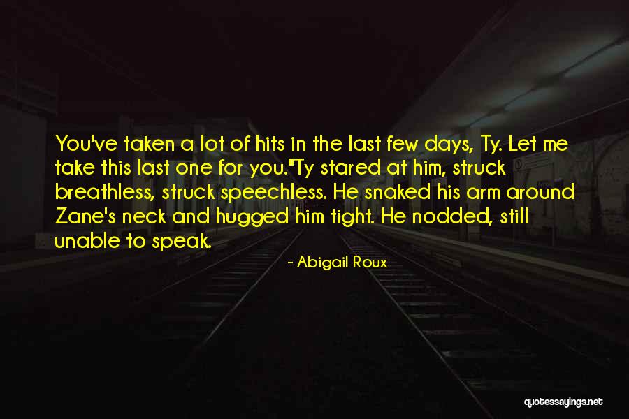 Svaker Tv Series Quotes By Abigail Roux Svaker Tv Series Quotes By Abigail Roux