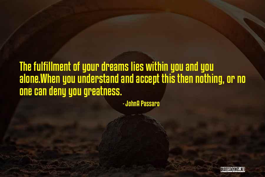 Svakida Nja Quotes By JohnA Passaro Svakida Nja Quotes By JohnA Passaro
