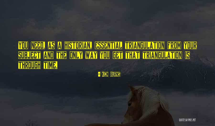 Svakida Nja Quotes By Ken Burns Svakida Nja Quotes By Ken Burns