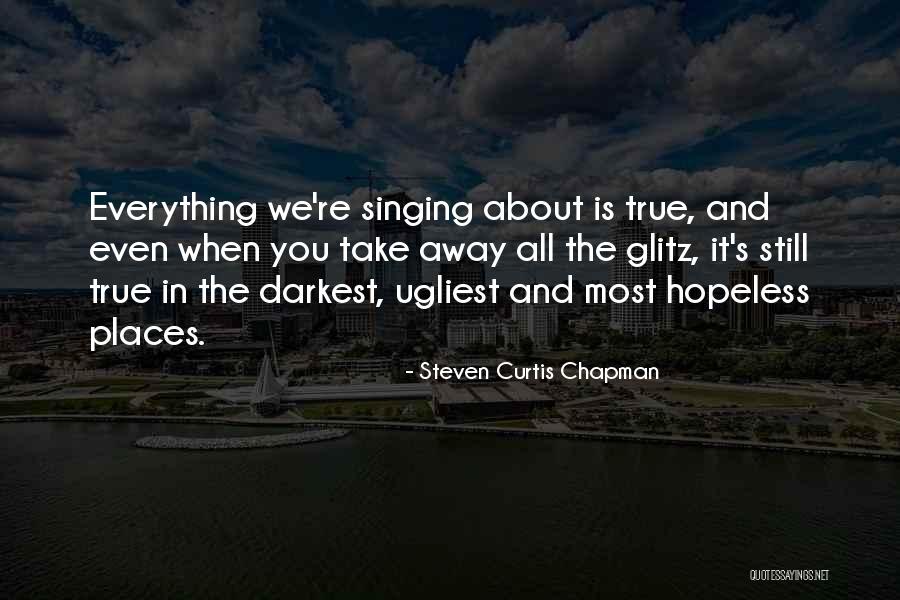 Svakodnevni Quotes By Steven Curtis Chapman Svakodnevni Quotes By Steven Curtis Chapman
