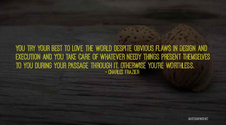 Svaku Zenu Quotes By Charles Frazier Svaku Zenu Quotes By Charles Frazier