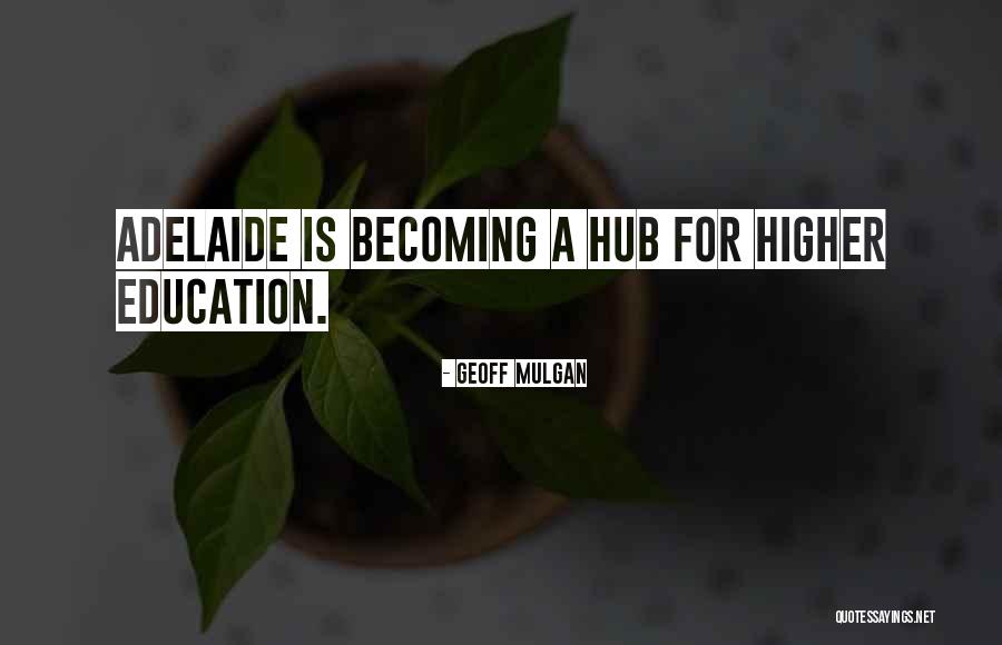 Svalehaleplader Quotes By Geoff Mulgan Svalehaleplader Quotes By Geoff Mulgan