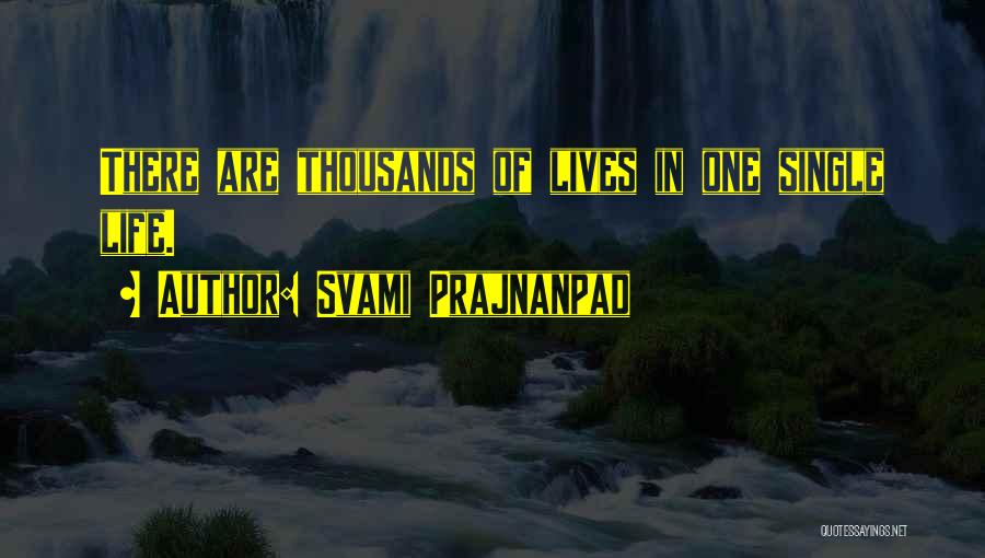 Svami Prajnanpad Quotes 1545565