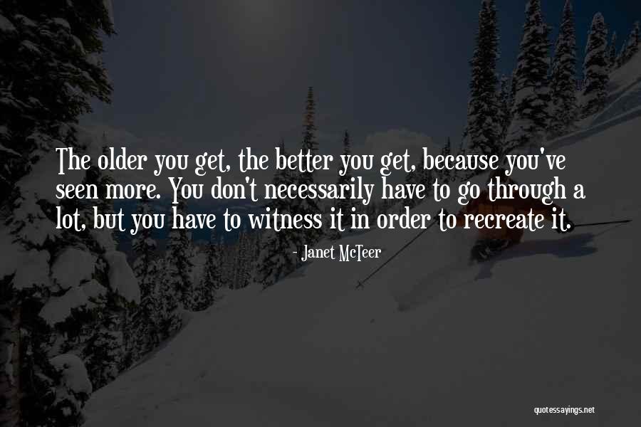 Svampar Quotes By Janet McTeer Svampar Quotes By Janet McTeer