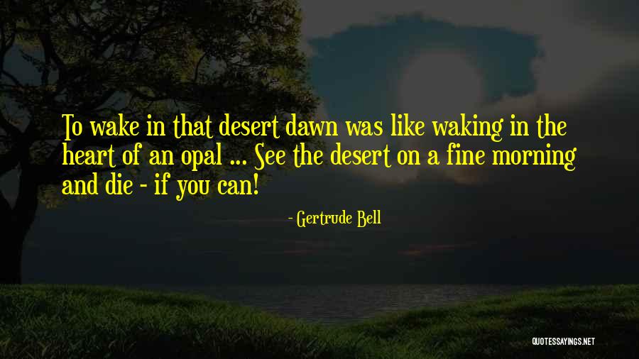 Svanasana Quotes By Gertrude Bell Svanasana Quotes By Gertrude Bell