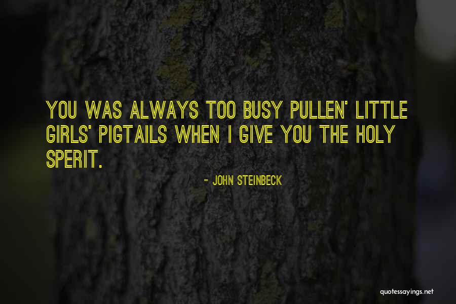 Svaneke Quotes By John Steinbeck Svaneke Quotes By John Steinbeck