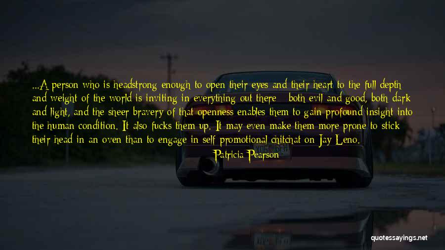 Svanesang Quotes By Patricia Pearson Svanesang Quotes By Patricia Pearson