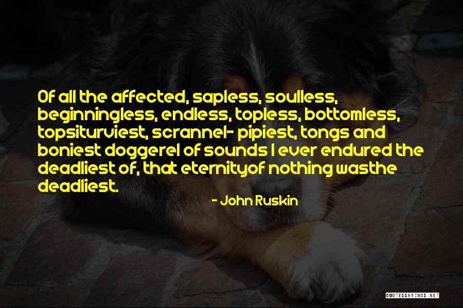 Svanire Pronounce Quotes By John Ruskin Svanire Pronounce Quotes By John Ruskin