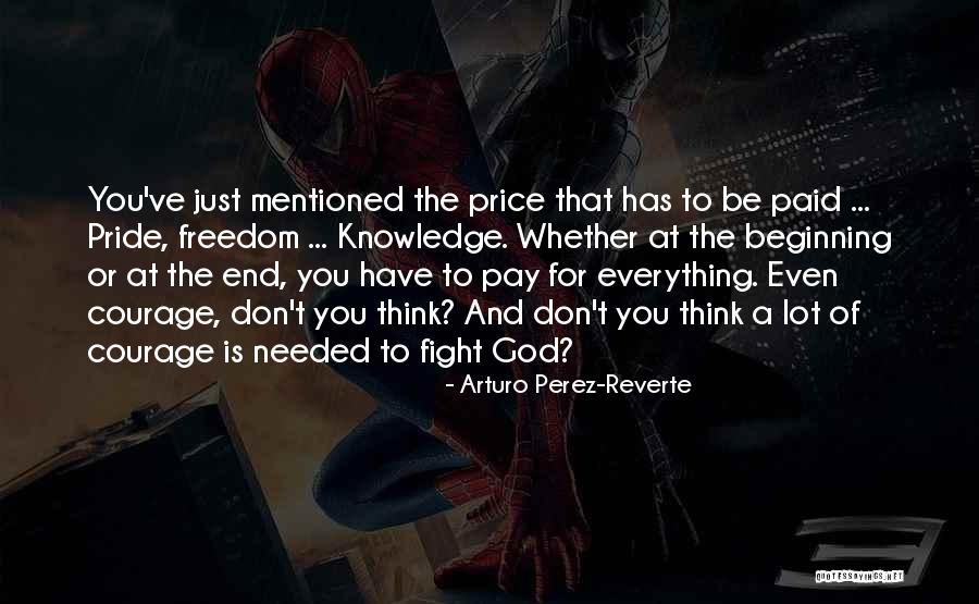Svarbiausios Quotes By Arturo Perez-Reverte Svarbiausios Quotes By Arturo Perez-Reverte
