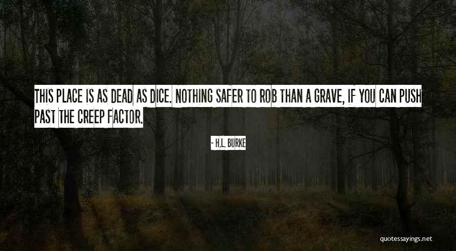 Svarbus Quotes By H.L. Burke Svarbus Quotes By H.L. Burke