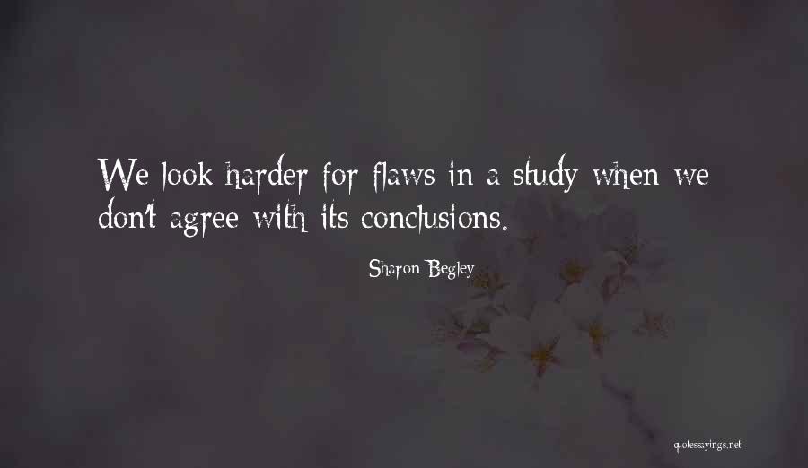 Svarbus Quotes By Sharon Begley Svarbus Quotes By Sharon Begley