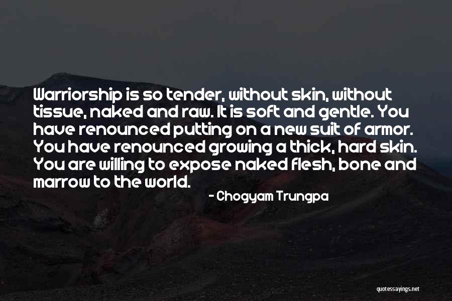 Svaretina Quotes By Chogyam Trungpa