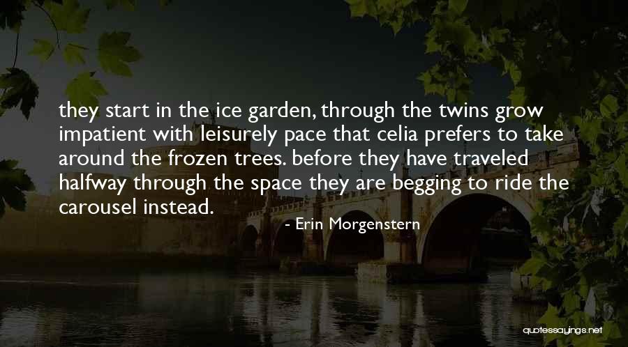 Svargasanna Quotes By Erin Morgenstern Svargasanna Quotes By Erin Morgenstern