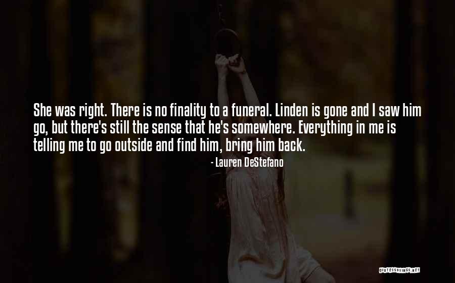 Svarstykles Suderinamumas Quotes By Lauren DeStefano Svarstykles Suderinamumas Quotes By Lauren DeStefano