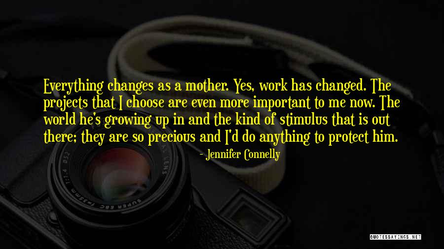 Svatopluk Velka Quotes By Jennifer Connelly Svatopluk Velka Quotes By Jennifer Connelly